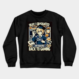 Game On, Grad! - Celebratory Gamer’s Commencement Crewneck Sweatshirt